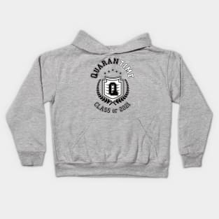 QuaranTime Class of 2021 Kids Hoodie